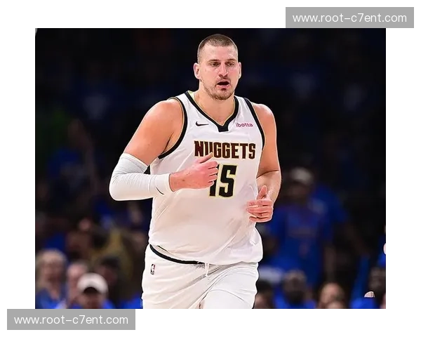 掘金剩余赛程难度联盟第一 约基奇健康成保住前五关键